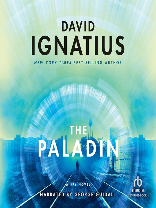 Title details for The Paladin by David Ignatius - Wait list